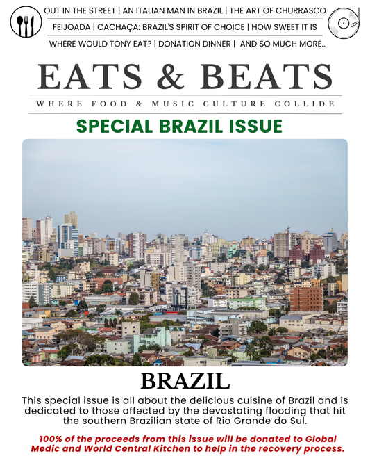 Eats & Beats Monthly - Brazil Issue